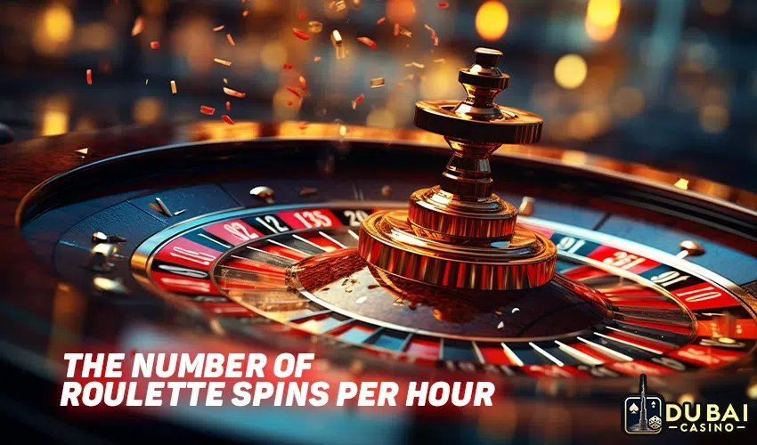 How Many Roulette Spins Per Hour