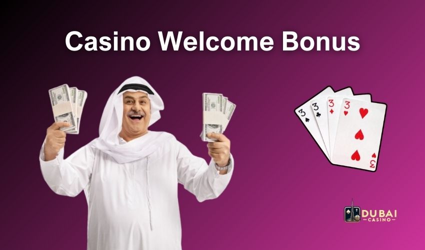 Casino welcome bonuses in Dubai